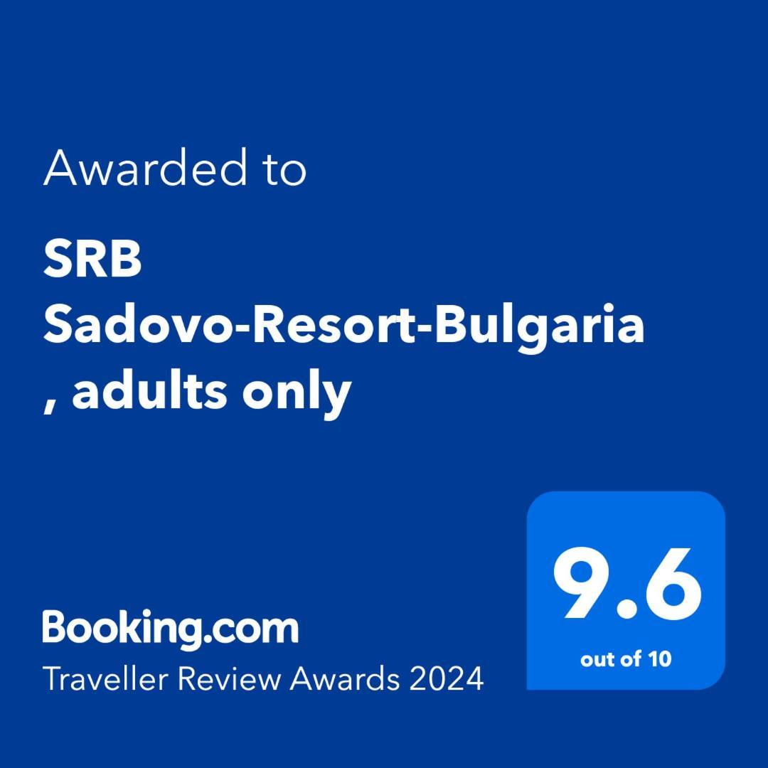 SRB Sadovo-Resort-Bulgaria Sadovo  Exterior foto